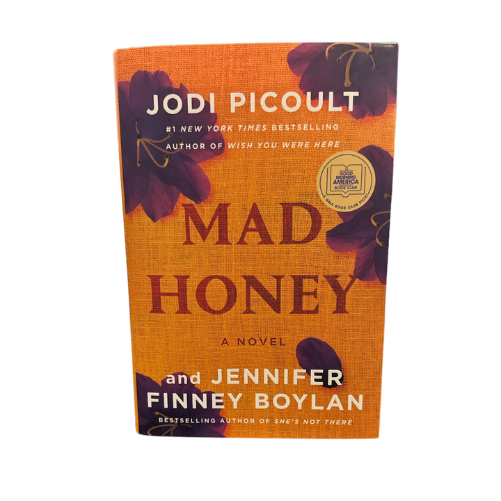 Mad Honey by Jodi Picoult and Jennifer Finney Boylan Hardcover
